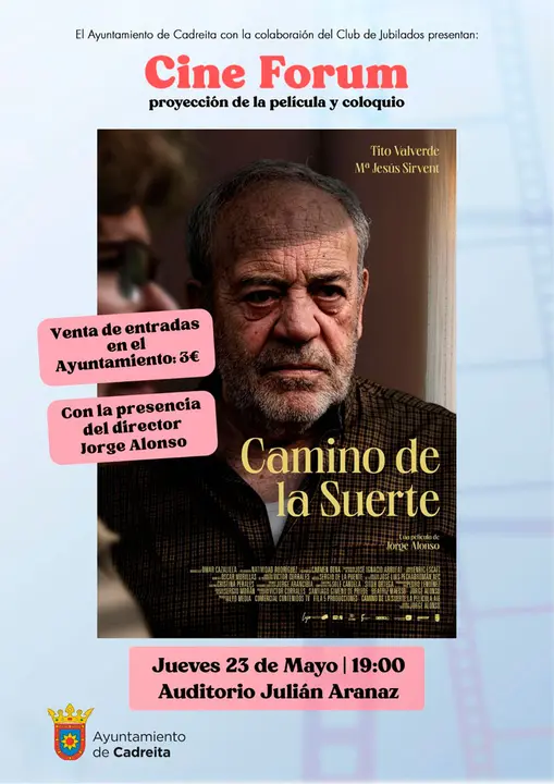 Proyecci&oacute;n y coloquio en Cadreita de la pel&iacute;cula &lsquo;Camino de la Suerte&rsquo;