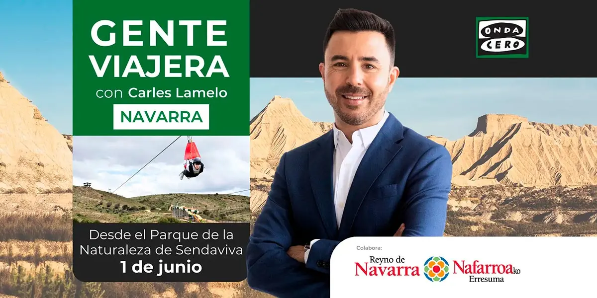 &lsquo;Gente viajera&rsquo;, de Onda Cero, se emite este s&aacute;bado desde Sendaviva