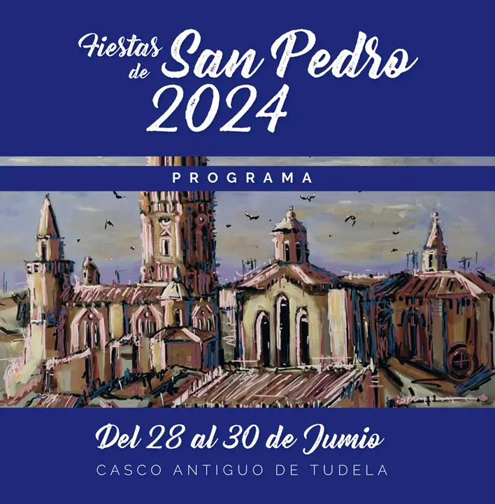 Programa de las Fiestas de San Pedro 2024 en Tudela