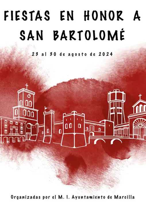 Programa de las Fiestas patronales en honor a San Bartolom&eacute; 2024 en Marcilla