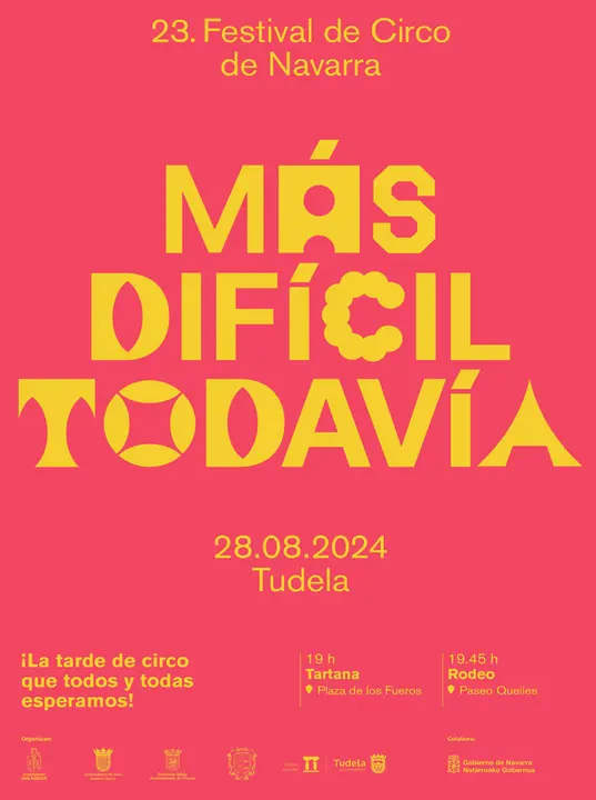 23&ordm; Festival de circo de Navarra &lsquo;M&aacute;s dif&iacute;cil todav&iacute;a&rsquo; 2024 en Tudela