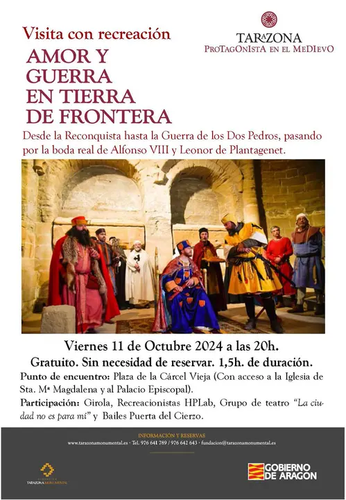 Visita con recreaci&oacute;n en Tarazona &lsquo;Amor y guerra en tierra de frontera&rsquo;