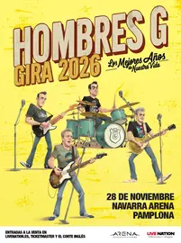Concierto en Pamplona &lsquo;Los mejores a&ntilde;os de nuestra vida 2026&rsquo; de Hombres G