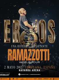 Concierto en Pamplona &lsquo;Una historia importante World Tour&rsquo; de Eros Ramazzotti