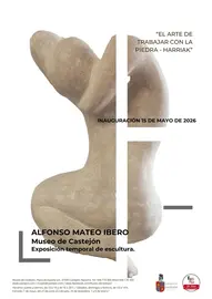 Exposici&oacute;n de escultura en Castej&oacute;n &lsquo;Arte de trabajar en piedra   Harriak&rsquo; de Alfonso Mateo Ibero