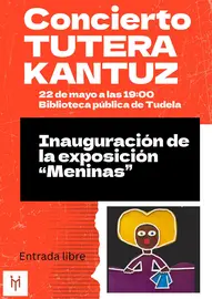 Exposici&oacute;n en Tudela &lsquo;Meninas&rsquo; de Joaqu&iacute;n Gil En&eacute;riz con actuaci&oacute;n del Coro Tutera Kantuz