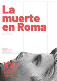 XXI Semana Romana de Cascante 2026 La muerte en Roma