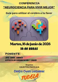 Conferencia en Tudela 'Neurociencia para vivir mejor'
