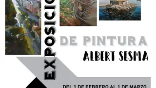 Exposici&oacute;n de pintura de Albert Sesma
