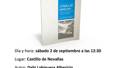 Presentaci&oacute;n y firma del libro 'A fabla de Moncayo' de Dabi Lahiguera Albericio en Novallas