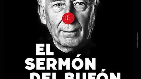Teatro 'El serm&oacute;n del buf&oacute;n' con Albert Boadella
