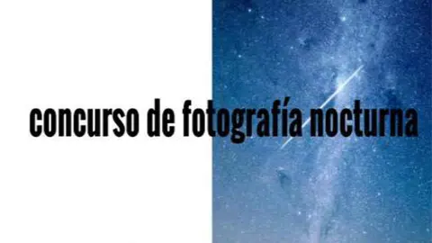 Concurso de fotograf&iacute;a '&Aacute;greda Nocturna'