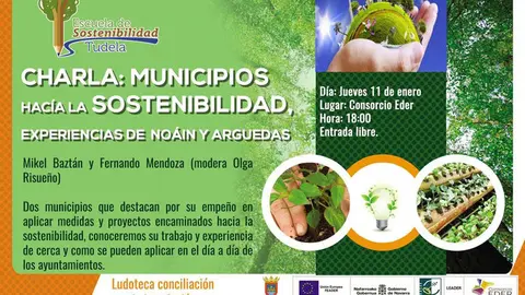 Charla en Tudela 'Municipios hacia la sostenibilidad, experiencias de No&aacute;in y Arguedas'