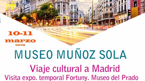 Viaje cultural del Museo Mu&ntilde;oz Sola de Tudela a Madrid