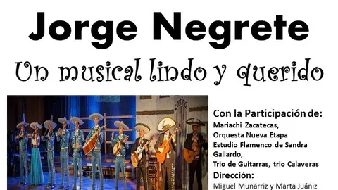Musical Jorge Negrete en Peralta