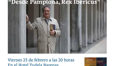 Presentaci&oacute;n en Tudela del libro 'Desde Pamplona, Rex Ibericus' de Augusto Bruyel