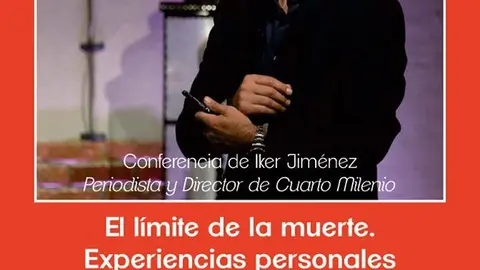 Conferencia en Ablitas 'El l&iacute;mite de la muerte. Experiencias personales' con Iker Jim&eacute;nez