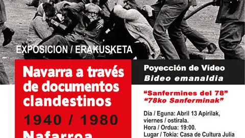 Exposici&oacute;n en Villafranca 'Navarra a trav&eacute;s de documentos clandestinos 1940-1980'