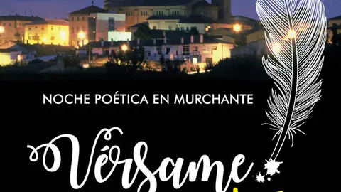 III Noche po&eacute;tica en Murchante 'V&eacute;rsame'
