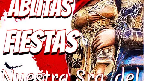 Fiestas patronales de Ablitas 2018 en honor a Nuestra Se&ntilde;ora del Rosario