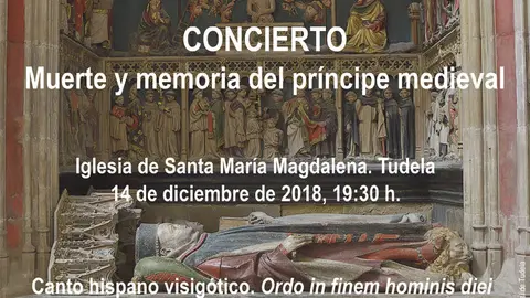 Concierto en Tudela 'Muerte y memoria del pr&iacute;ncipe medieval'