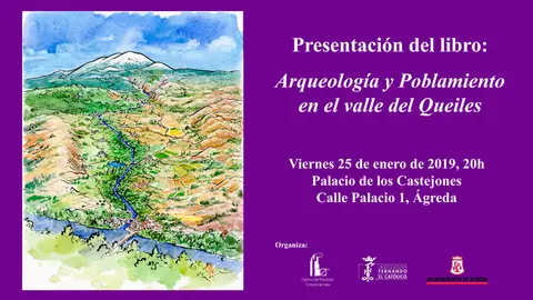 Presentaci&oacute;n en &Aacute;greda del libro 'Arqueolog&iacute;a y Poblamiento en el valle del Queiles'