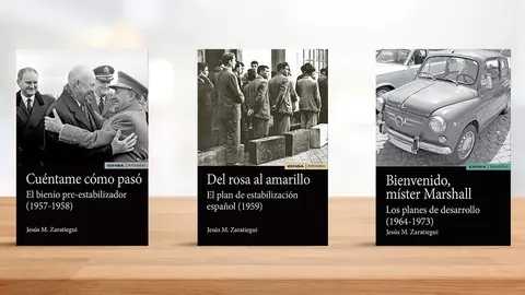 Trilog&iacute;a sobre la pol&iacute;tica econ&oacute;mica del segundo franquismo (1957-1973) de Jes&uacute;s M. Zaratiegui