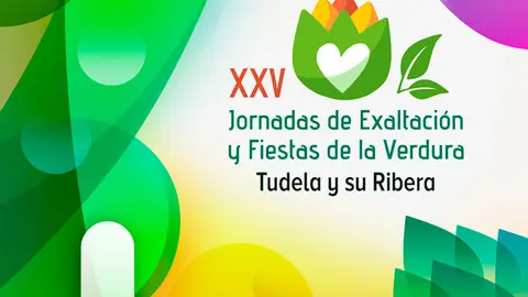 XXV Jornadas de Exaltaci&oacute;n y Fiestas de la Verdura en Tudela y su Ribera