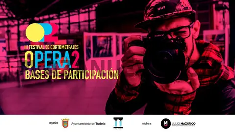 III Festival de cortometrajes Opera2 en Tudela