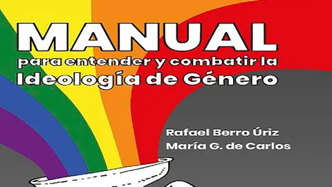 Manual para entender y combatir la ideología de género
