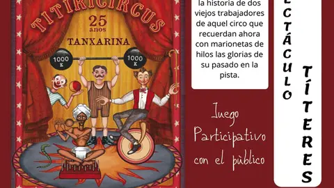 Teatro con t&iacute;teres en Ribaforada &lsquo;Titiricircus&rsquo;