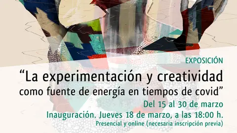 Exposici&oacute;n en Tudela &lsquo;La experimentaci&oacute;n y creatividad como fuente de energ&iacute;a en tiempos de covid&rsquo; de Pilarcho Art