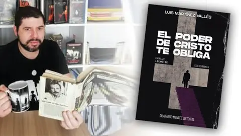El libro de Luis Mart&iacute;nez Vall&eacute;s &lsquo;El poder de Cristo te obliga&rsquo; conmemora el cincuenta aniversario de la publicaci&oacute;n de la novela 'El Exorcista'