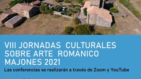 VII Jornadas culturales sobre arte rom&aacute;nico Majones 2021
