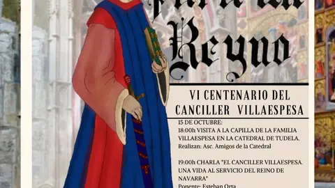 Celebraci&oacute;n en Tudela del VI Centenario del Canciller Villaespesa &lsquo;Un Canciller para un Reyno&rsquo;