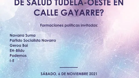 Mesa redonda en Tudela &lsquo;&iquest;Qu&eacute; pasa con el Centro de Salud Tudela Oeste en calle Gayarre?&rsquo;