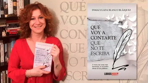 La tudelana Inmaculada Blanco Bl&aacute;zquez junto a su primer libro &lsquo;Qu&eacute; voy a contarte que no te escriba&rsquo;