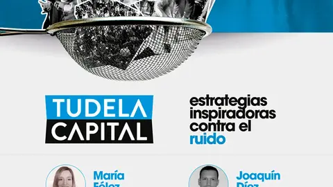 III Foro Tudela Capital &lsquo;El liderazgo responsable que exige la sostenibilidad&rsquo;