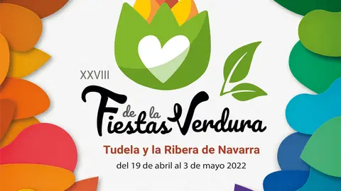 XXVIII Fiestas de la Verdura 2022 en Tudela y su Ribera