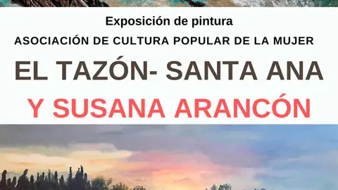 Exposici&oacute;n de pintura de la asociaci&oacute;n El Taz&oacute;n Santa Ana y Susana Aranc&oacute;n en Tudela