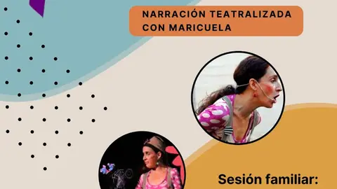 Narraci&oacute;n teatralizada con Maricuela