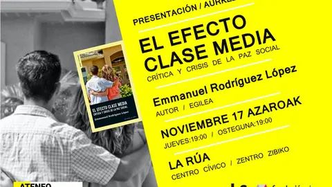 Presentaci&oacute;n en Tudela del libro &lsquo;El efecto Clase Media&rsquo; de Emmanuel Rodr&iacute;guez L&oacute;pez