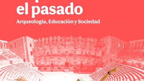 Jornadas en Cortes &lsquo;Explicando el pasado&rsquo;