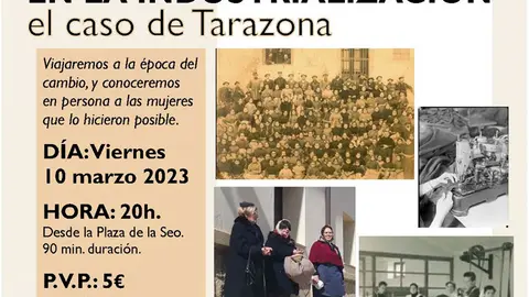 Visita guiada en Tarazona &lsquo;Las mujeres en al industrializaci&oacute;n&rsquo;