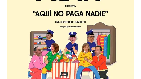 Teatro en Murchante &lsquo;Aqu&iacute; no paga nadie&rsquo; con As de T