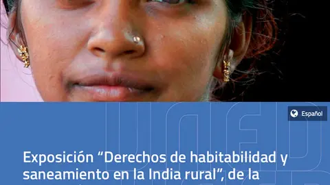 Exposici&oacute;n en Tudela &lsquo;Derechos de habitabilidad y saneamiento en la India rural&rsquo; de la Fundaci&oacute;n Vicente Ferrer