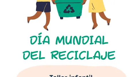 Taller infantil en Castej&oacute;n &lsquo;El d&iacute;a del reciclaje en un cuento&rsquo;