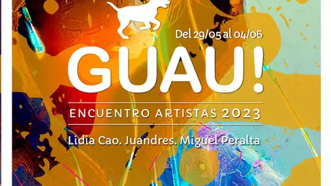 Encuentro de artistas &lsquo;Guau!&rsquo; 2023 en Torrellas