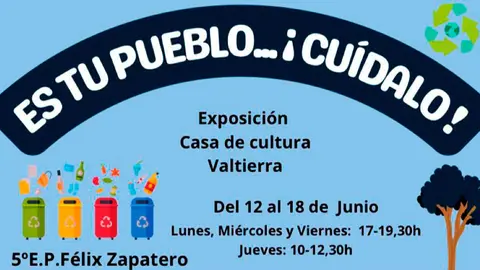 Exposici&oacute;n en Valtierra &lsquo;Es tu pueblo&hellip; &lsquo;cu&iacute;dalo&rsquo;!