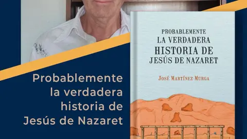 Presentaci&oacute;n en Corella del libro &lsquo;Probablemente la verdadera historia de Jes&uacute;s de Nazaret&rsquo; de Jos&eacute; Mart&iacute;nez Murga
